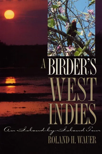 A Birder’s West Indies