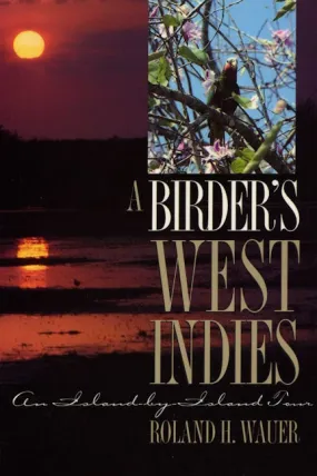 A Birder’s West Indies