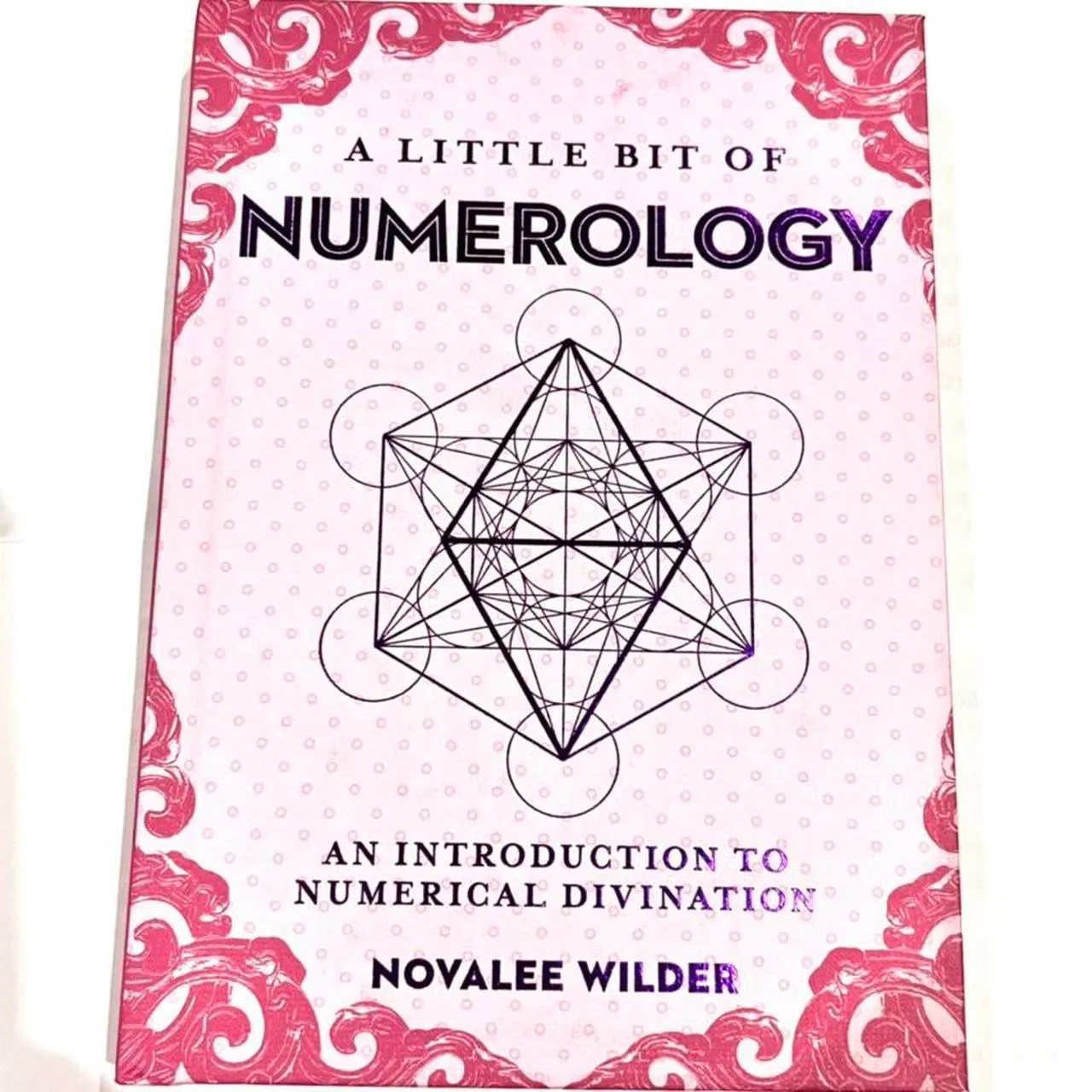 A Little Bit Of Numerology Book By Novalee Wilder