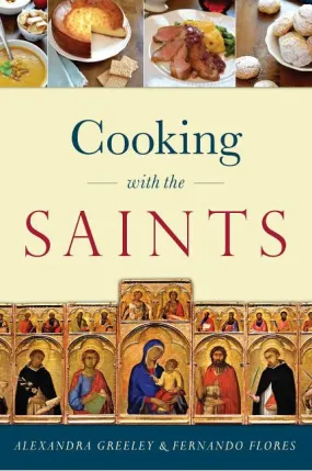 Cooking with the Saints