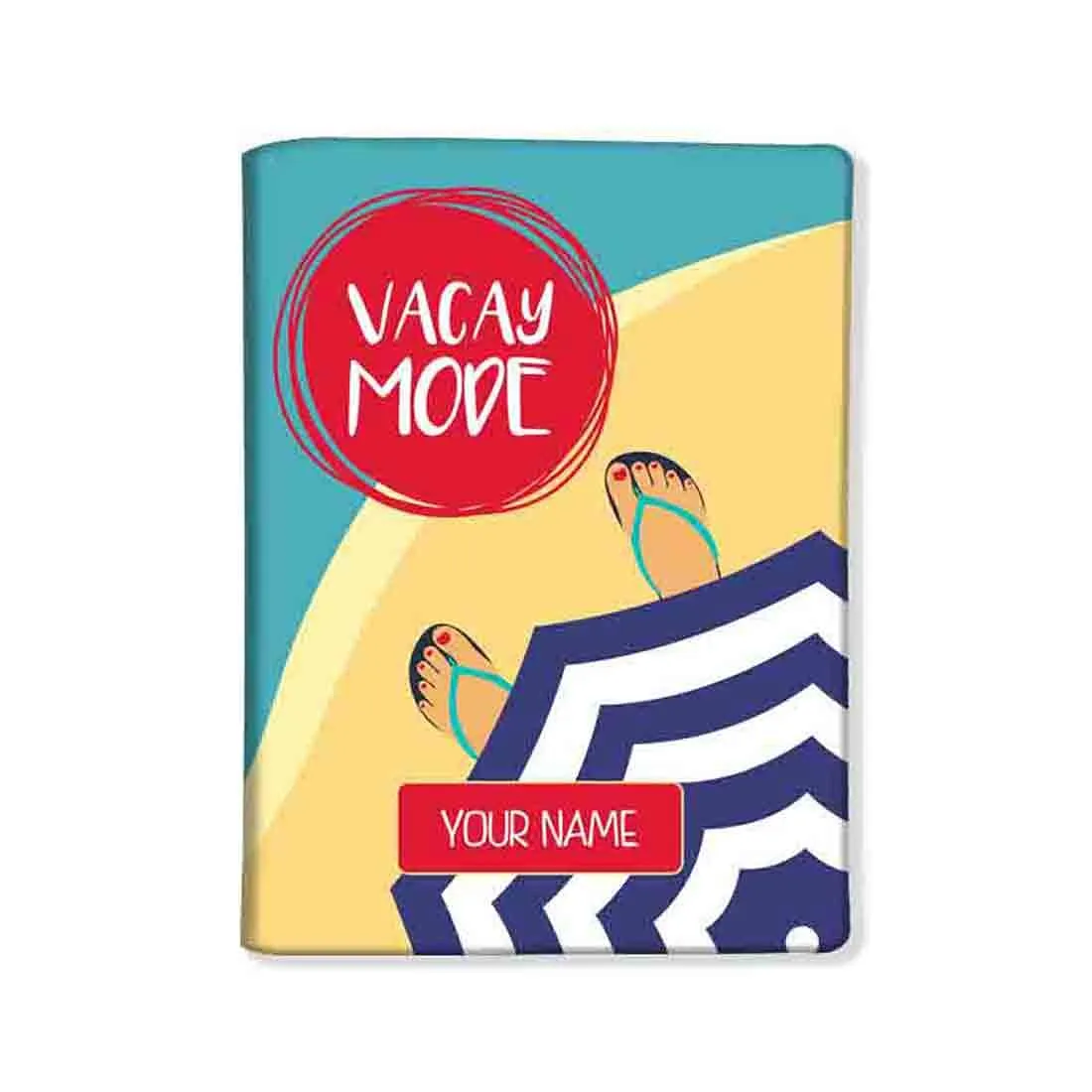 Nice Customized Passport Cover -  Vacay Mode