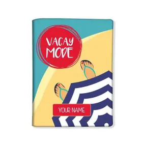 Nice Customized Passport Cover -  Vacay Mode